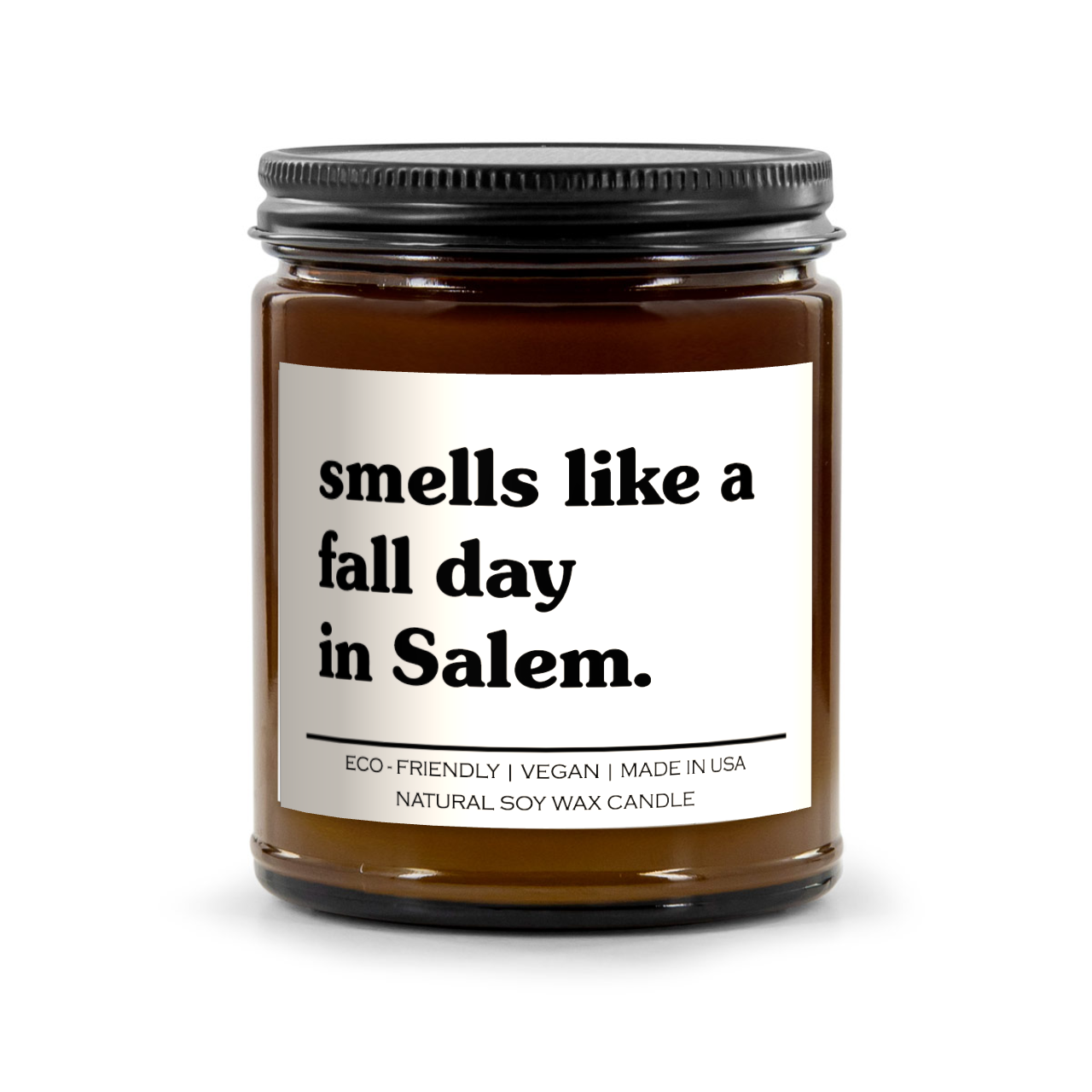 Smells Like A Fall Day In Salem Candle