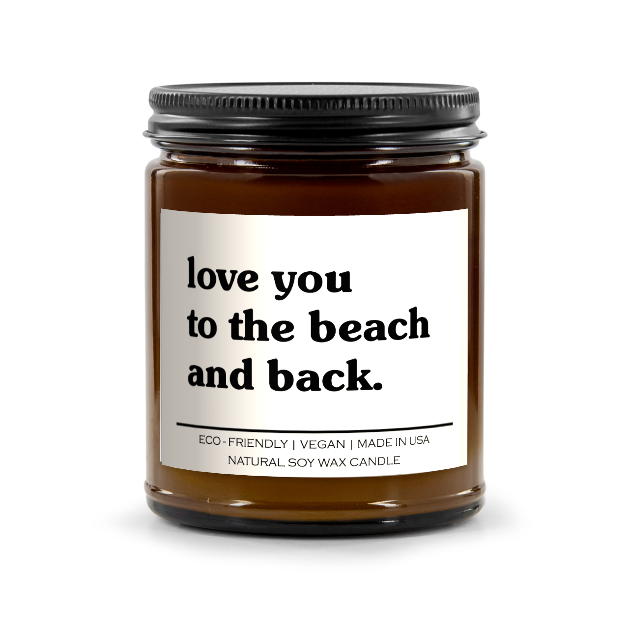 Love You To The Beach And Back Candle