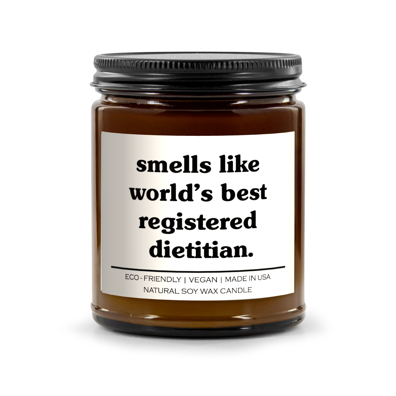 Smells Like World's Best Registered Dietitian Candle