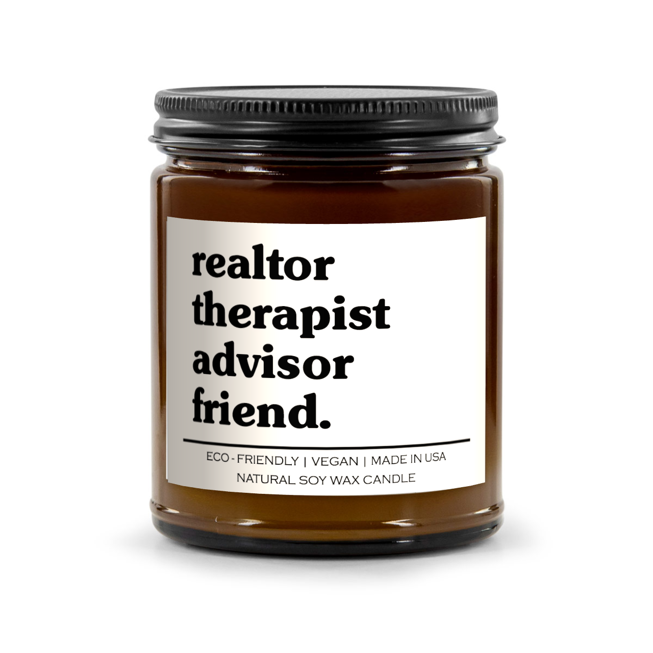 Realtor Therapist Advisor Friend Candle