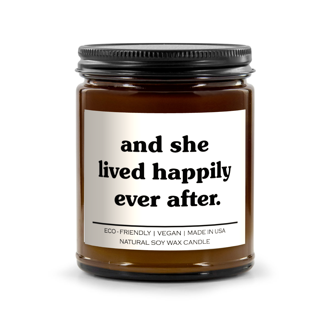 And She Lived Happily Ever After Candle